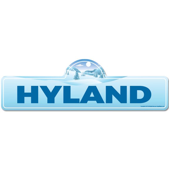 Hyland Street Sign | Indoor/Outdoor | Skiing Skier Snowboarder Décor for Ski Lodge Cabin Mountian House | SignMission personalized gift