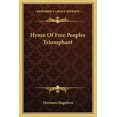 thumbnail image 1 of Hymn Of Free Peoples Triumphant (Paperback), 1 of 1