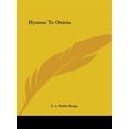 thumbnail image 1 of Hymns To Osiris Paperback 1425359450 9781425359454 E. A. Wallis Budge, 1 of 1