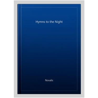 Hymns to the Night (Revised) (Paperback)