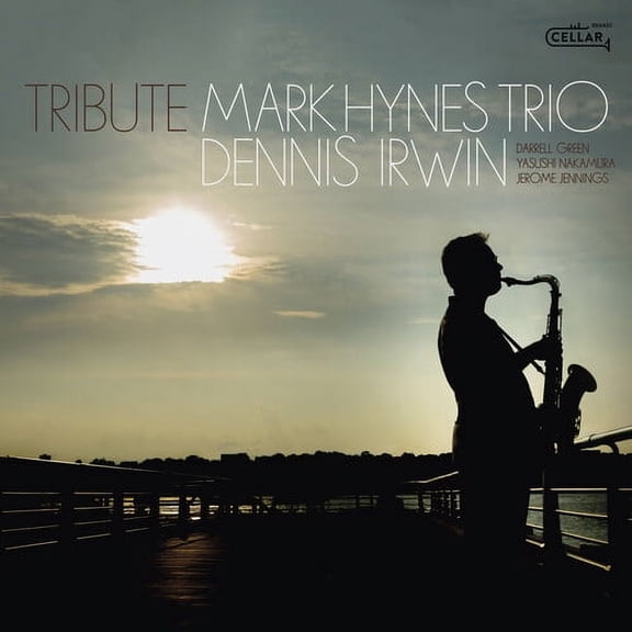 Hynes,Mark / Irwin,Dennis - Tribute - Music & Performance - CD
