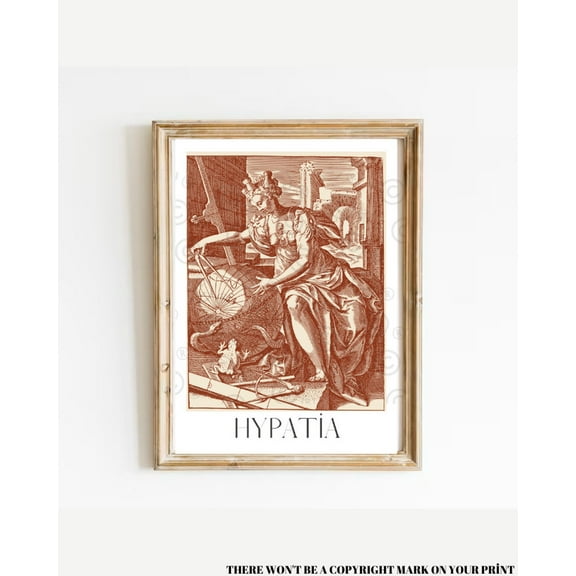 Hypatia, Ancient Woman Philosopher, Women In History Print, Feminist Art, Light Academia Decor, Women In Science Poster, Astronomy, Math Wall Art, Modern Wall Decor, 16x24 UNFRAMED