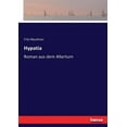 thumbnail image 1 of Hypatia: Roman aus dem Altertum, (Paperback), 1 of 1