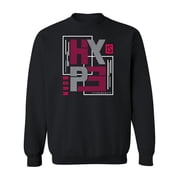 Hype Is Born Sweatshirt Men -Image by Shutterstock, Male Large