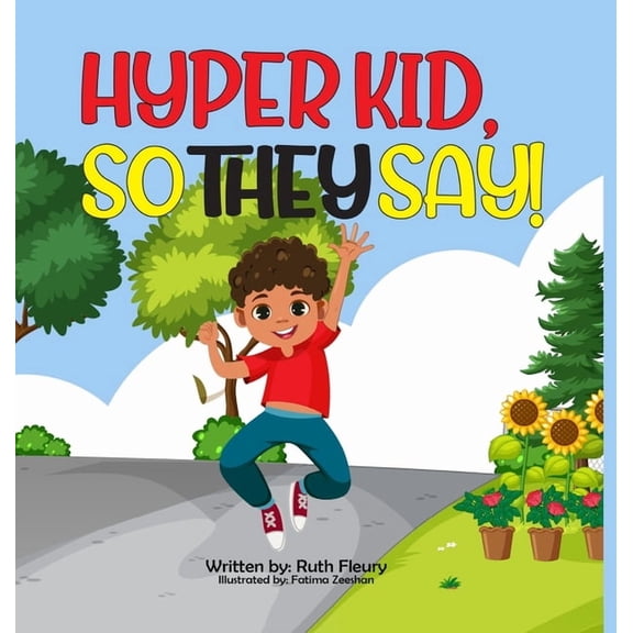Hyper Kid, So They Say!, (Hardcover)