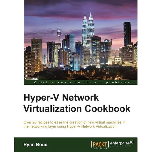 Hyper-V Network Virtualization Cookbook, (Paperback)