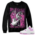 Hyper Violet 4s DopeSkill Crewneck Sweatshirt Gotta Lotta Means Graphic