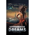 thumbnail image 1 of HyperDrive Dreams (Paperback), 1 of 1