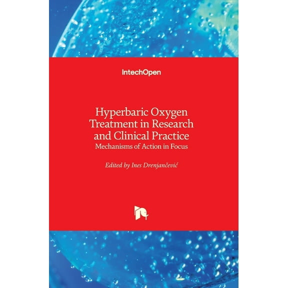 Hyperbaric Oxygen Treatment In Research And Clinical Practice