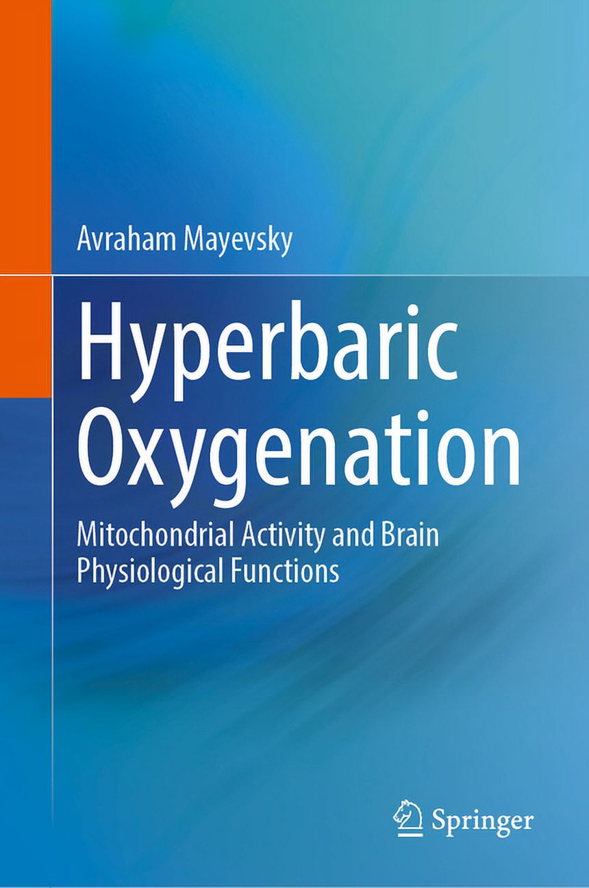 Hyperbaric oxygenation mitochondrial activity and brain physiological