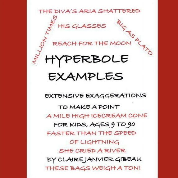 Hyperbole Examples (Paperback)