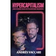 thumbnail image 1 of Hypercapitalism and Other Tales of Planetary Madness, (Paperback), 1 of 1