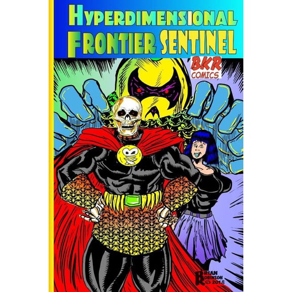 Hyperdimensional Frontier Sentinel Paperback 1727283430 9781727283433 Brian Robinson