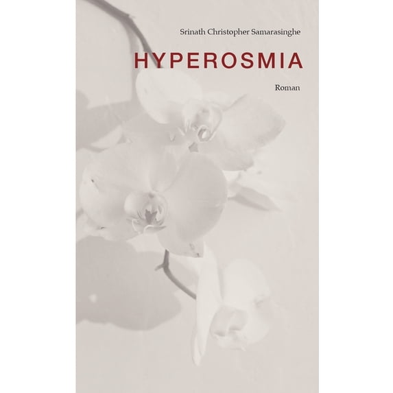 Hyperosmia, (Paperback)