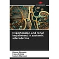 thumbnail image 1 of Hypertension and renal impairment in systemic scleroderma, (Paperback), 1 of 1