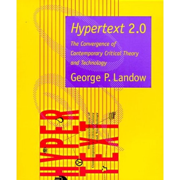 Pre-Owned Hypertext 2.0: The Convergence of Contemporary Critical Theory and Technology (Parallax: Re-visions of Culture and Society) Paperback