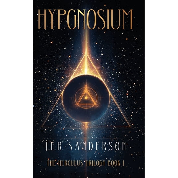 Hypgnosium: The Herculus Trilogy Book 1, (Hardcover)