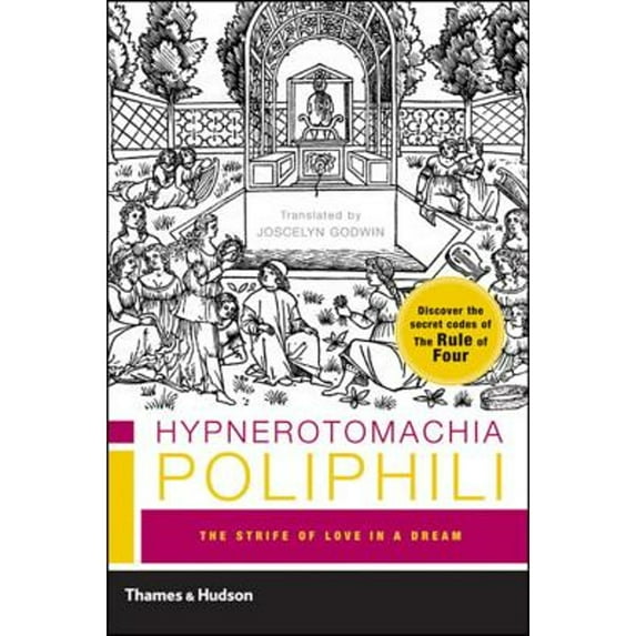 Pre-Owned Hypnerotomachia Poliphili: The Strife of Love in a Dream (Paperback) 0500285497 9780500285497
