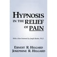 thumbnail image 1 of Pre-Owned Hypnosis In The Relief Of Pain (Paperback) 0876307004 9780876307007, 1 of 1
