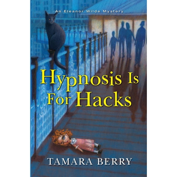 Hypnosis Is for Hacks (Hardcover) by Tamara Berry