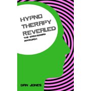 Hypnotherapy Revealed The Ericksonian Approach, Book 2, Paperback