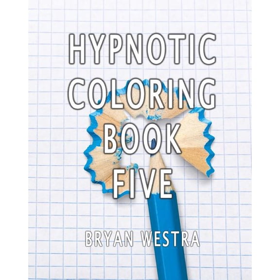 Hypnotic Coloring Book Five