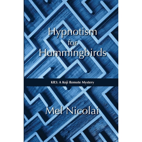 Hypnotism for Hummingbirds