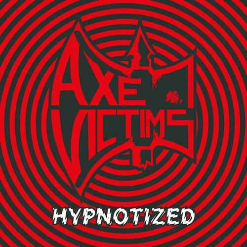 Axe Victims - Hypnotized - Music & Performance - CD