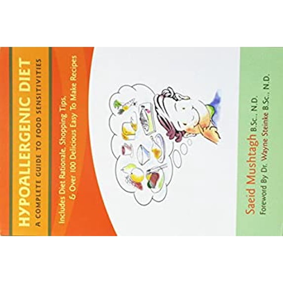 Pre-Owned Hypoallergenic Diet, A Complete Guide to Food Sensitivities Paperback Dr. Saeid Mushtagh