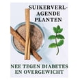 thumbnail image 1 of Hypoglykemische planten : Suikerverlagende planten - nee tegen diabetes en overgewicht (Paperback), 1 of 1