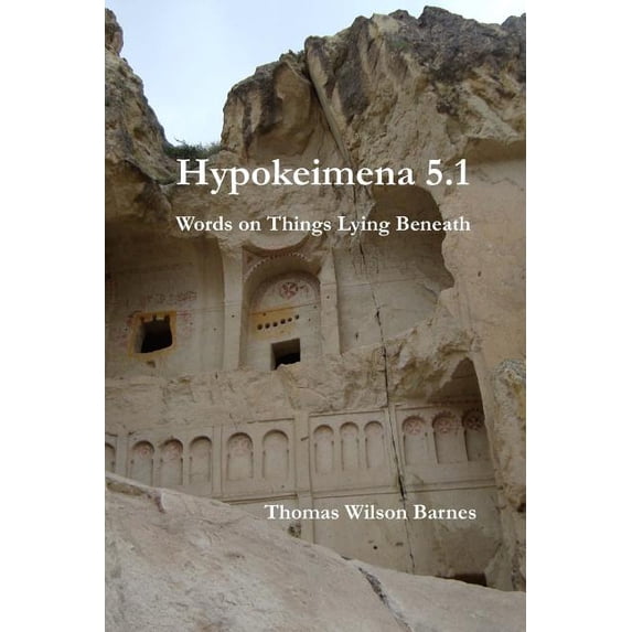 Hypokeimena 5.1: Words on Things Lying Beneath - Walmart.com