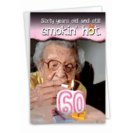 Hysterical 60th Milestone Birthday Greeting Card with 5 x 7 Inch Envelope (1 Card) 60 Years Old and Hot - Old Lady Lighting Cigarette