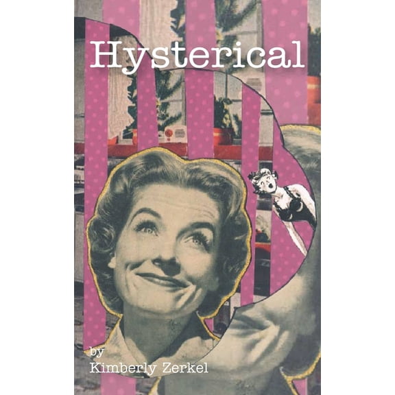 Hysterical (Paperback)