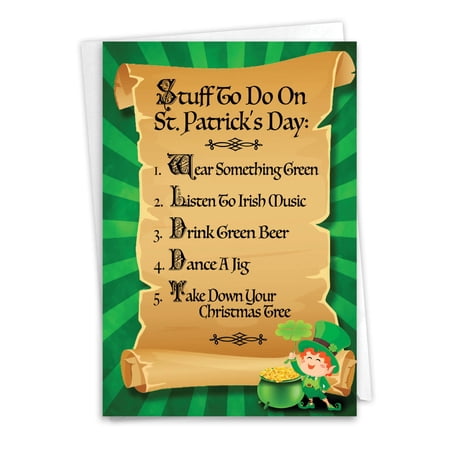 Hysterical St. Patrick's Day Greeting Card with 5 x 7 Inch Envelope (1 Card) Stuff To Do - Laughing Leprechaun with Shamrock