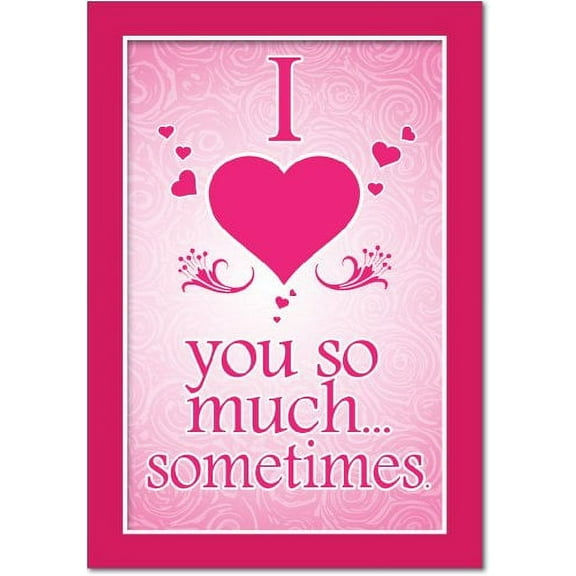 Hysterical Valentine's Day Greeting Card with 5 x 7 Inch Envelope (1 Card) Love You So Much - Large and Small Hearts with Floral Designs