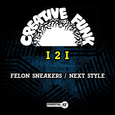 I 2 I - Felon Sneakers / Next Stylee - Rap / Hip-Hop - CD