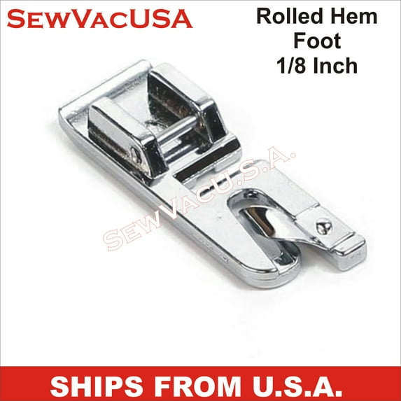 I/8 Inch Rolled Hem Foot Fits SINGER HD500 & More See Description