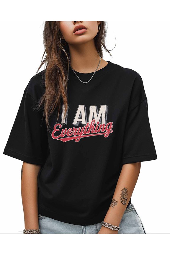 I AM EVERYTHING T Shirts for Women Short Sleeve Cotton Crewneck T-Shirt Funny Text Tee Tops Casual Basic T-Shirts, XS-5XL Black 2XL