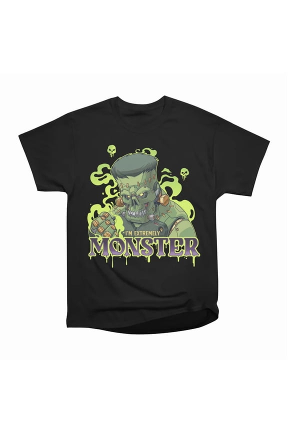 I AM EXTREMELY MONSTER T-Shirt Tee Gift For Him Merch For Her Apparel For Friend