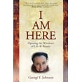 thumbnail image 1 of I AM HERE Opening the Windows of Life & Beauty, (Paperback), 1 of 1