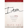 thumbnail image 1 of Pre-Owned I Am Participant's Guide: Encounter the One Who Gives You Purpose and Peace in a Crazy World (Paperback) 1629991295 9781629991290, 1 of 1