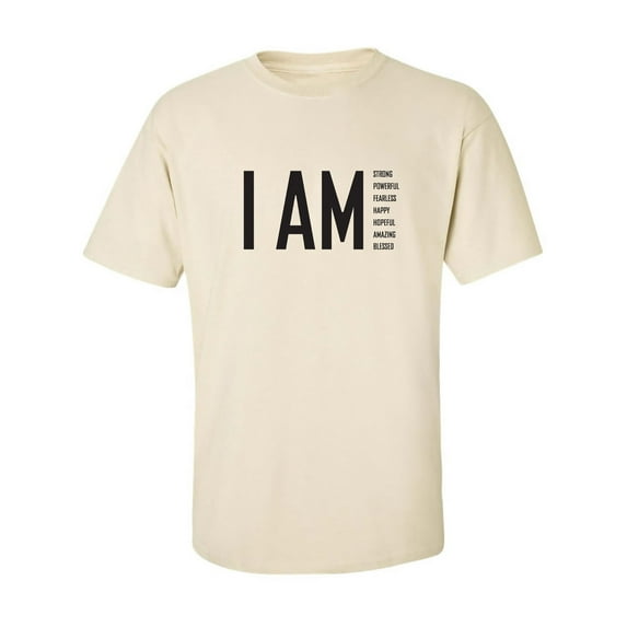 I AM Strong Powerful Fearless. . . Adult Short Sleeve T-shirt