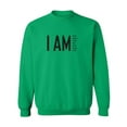 thumbnail image 1 of I AM Strong Powerful Fearless. . . Crewneck Sweatshirt, 1 of 3