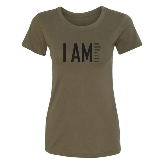I AM Strong Powerful Fearless. . . Womens crewneck tee