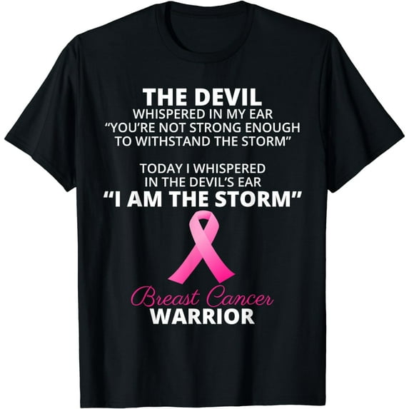 I AM THE STORM - Breast Cancer WARRIOR Women Men T-Shirt T-Shirt