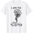 thumbnail image 1 of I AM THE TWISTER Scary Storm Tornado Weather Costume T-ShirtMen and women can wear white T-shirts, gifts. Age: M,，L，XL，2XL,3XL, 245XL, 1 of 4
