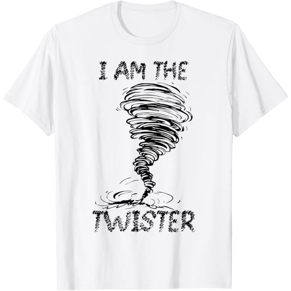 I AM THE TWISTER Scary Storm Tornado Weather Costume T-ShirtMen and women can wear white T-shirts, gifts. Age: M,,L,XL,2XL,3XL, 245XL