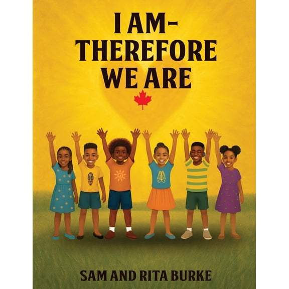 I AM - Therefore We Are, (Paperback)