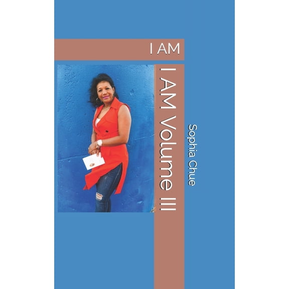 I AM Volume III (Paperback)