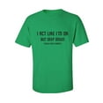 thumbnail image 1 of I Act Like I'm OK. . Need Haircut Adult Short Sleeve T-shirt, 1 of 4